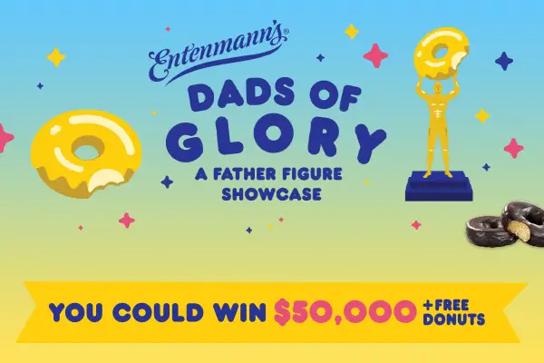 Dads Of Glory Video Contest: Win Up To $50,000 Cash & 1-Year of Free Donuts