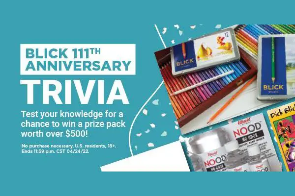 Blick Anniversary Trivia Sweepstakes