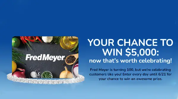 Fred Meyer Anniversary Sweepstakes: Win $5,000 Free Gift Card & A Diamond Bracelet