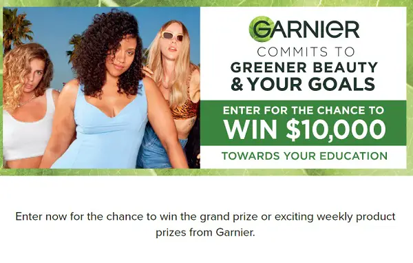 Garnier Unbottle Your Goals Sweepstakes: Win $10K Cash & Free Products (Weekly Prizes)
