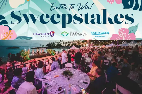 Win a Trip to Attend 2023 Hawaii Food and Wine Festival!