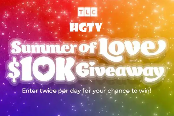 HGTV Summer Of Love Giveaway: Win $10,000 Cash Prize