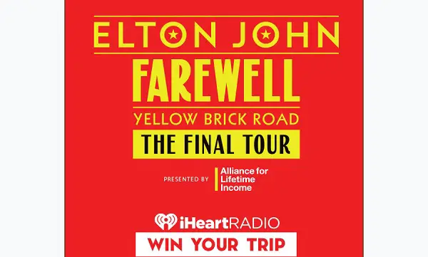 iHeartRadio Elton John Farewell Sweepstakes: Win A Trip To Las Vegas