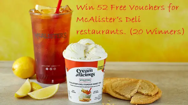 McAlister’s Deli Sweet Sips Sweepstakes: Win Free Vouchers (20 Winners)
