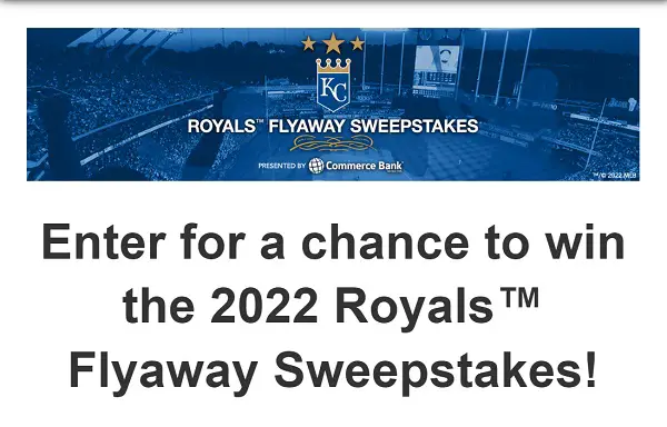 MLB Kansas City Royals Sweepstakes: Win A Trip & Free Game Tickets