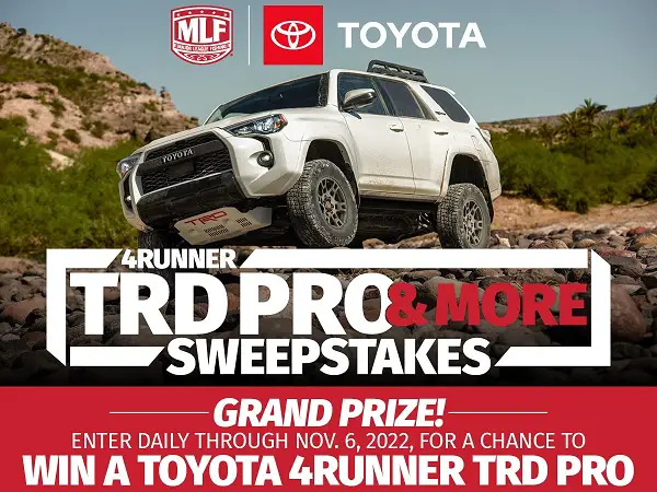 MLF Toyota Sweepstakes: Win a 2023 Toyota 4Runner TRD Pro and Fishing Gears!