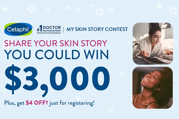 Cetaphil My Skin Story Contest: Win $3,000 Cash (3 Winners)