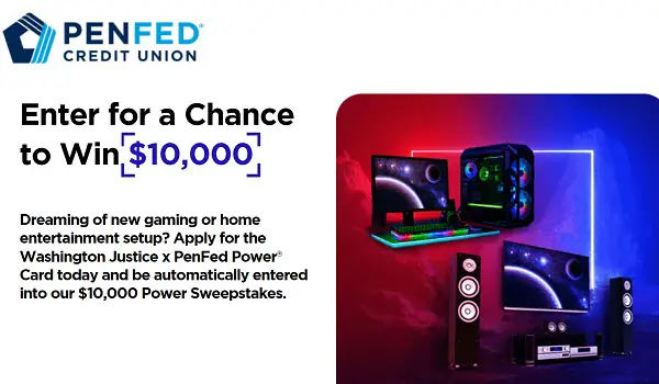 PenFed Power Cash Giveaway: Win $10K For Gaming Or Entertainment Setup
