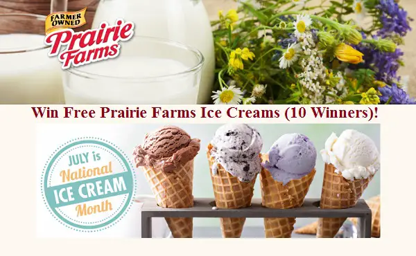 Prairie Farms Free Ice Cream Giveaway (10 Winners)