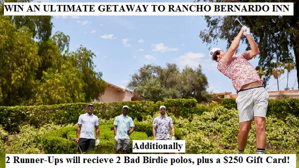 Rancho Bernardo Inn Getaway Sweepstakes: Win A Trip & $250 Bad Birdie Gift Card