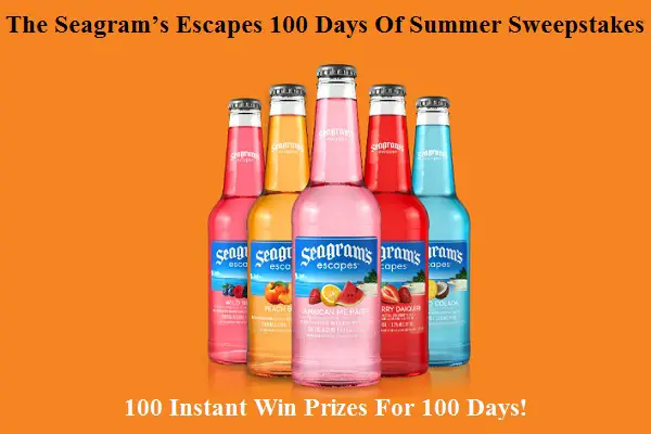Seagram’s Escapes 100 Days Instant Win Game Sweepstakes (100 Winners)