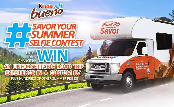 Kinder Bueno Savor Your Summer Selfie Contest Sweepstakes: Win Free Road Trip in RV and Weekly Prizes!