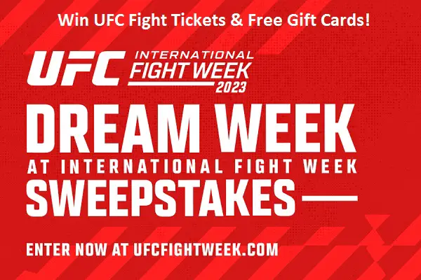 UFC International Fight Week Sweepstakes: Win UFC Fight Tickets & Free Gift Cards