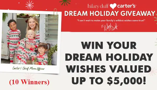 Win $50K Hilary Duff & Carter’s Holiday Cash Giveaway (10 Winners)