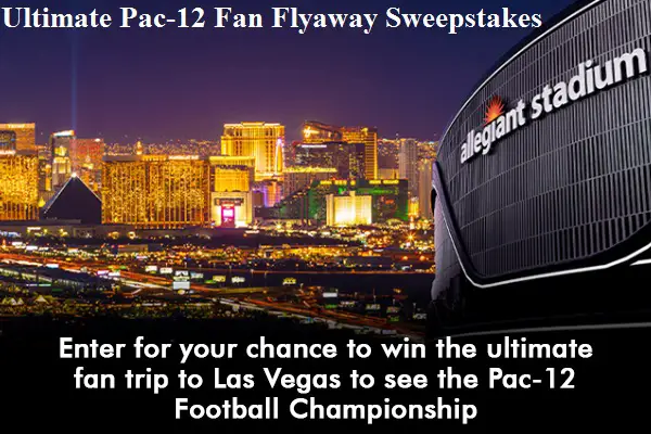 Allegiant Air Trip To Las Vegas Sweepstakes: Win A Trip To Pac-12 Football Championship