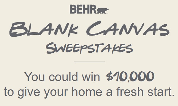 Behr Blank Canvas Sweepstakes: Win $10000 Cash!