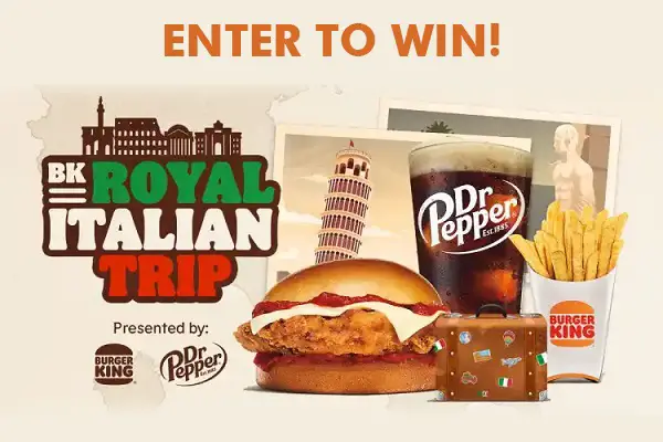 Burger King Royal Italian Trip Giveaway: Win A Trip To Italy & $2,500 Cash