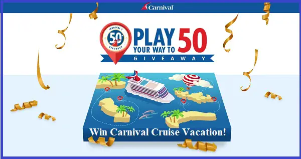 Carnival Play Your Way to 50 Cruise Vacation Giveaway (200+ Prizes)