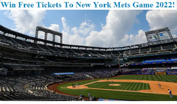 Corona Extra Mets Game Sweepstakes: Win Free Tickets To Mets Game 2022