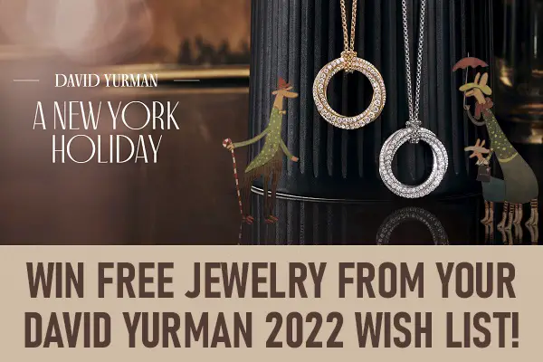 David Yurman Holiday 2022 Wish List Jewelry Giveaway (15 Winners)
