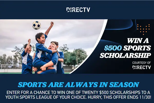 DIRECTV Sweepstakes: Win Free Scholarship To Youth Sports League Worth $500