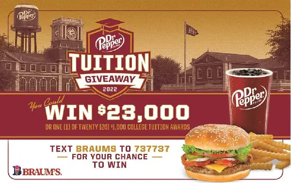 Dr Pepper Braum's College Tuition Giveaway: Win Cash Prizes Up To $23,000