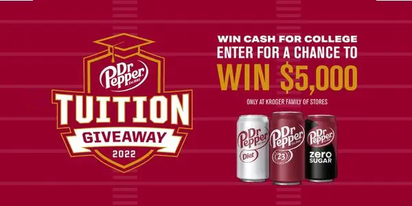 Dr Pepper College Tuition Giveaway 2022: Win $5000 Cash
