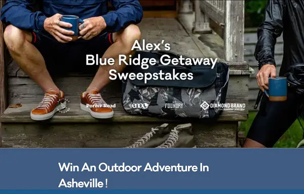 East Fork Alex’s Blue Ridge Getaway Sweepstakes