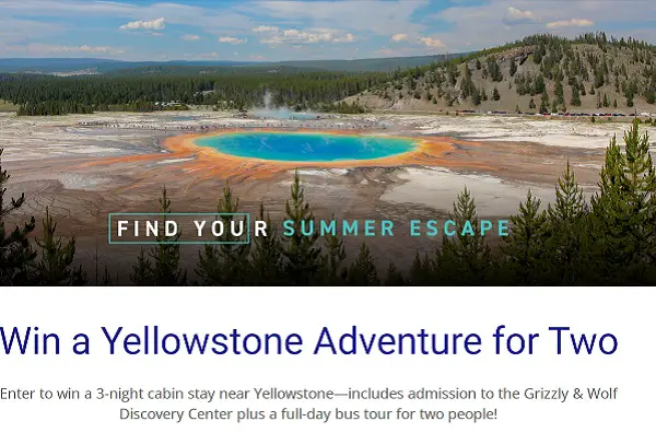 Explore Better Summer Sweepstakes: Win A Trip To Yellowstone National Park