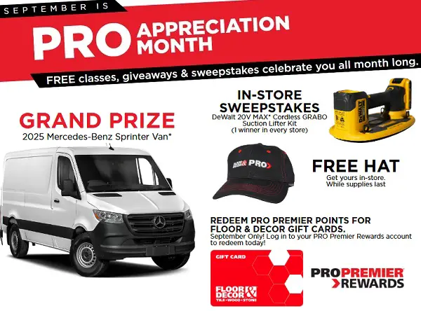 Floor & Decor PRO Appreciation Month Sweepstakes – Win a 2025 Sprinter Van!