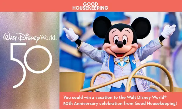 Good Housekeeping Magic Sweepstakes: Win Trip to Walt Disney World Resort!