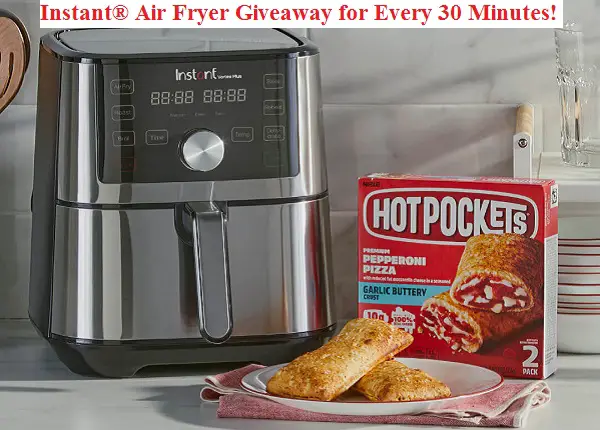 Hot Pockets Instant Brands Air Fryer Giveaway (40+ Daily Winners)