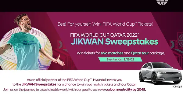 Hyundai FIFA World Cup Qatar 2022 JIKWAN Sweepstakes (5 Winners)