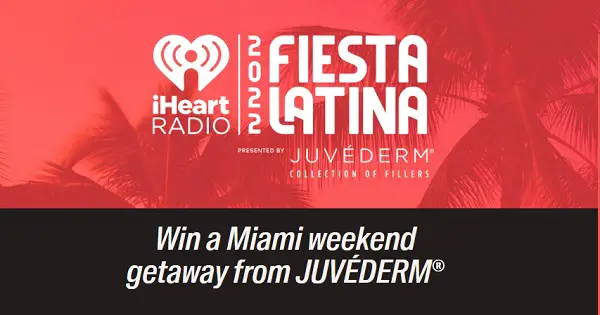 iHeartRadio 2022 Fiesta Latina Sweepstakes: Win A Trip & $100 Allē Reward