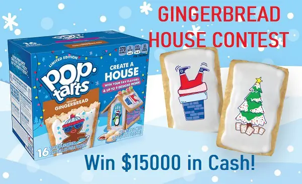 Kellogg’s Pop-Tarts Gingerbread House Contest: Win $15000 Cash