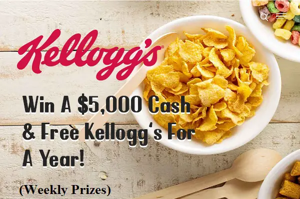 Kellogg's Weekly Cash Giveaway: Win $5,000 & Free Kellogg’s For A Year
