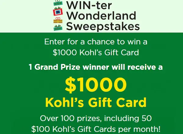 Kohl’s Winter Wonderland Sweepstakes: Win Free Gift Cards (53 Winners)