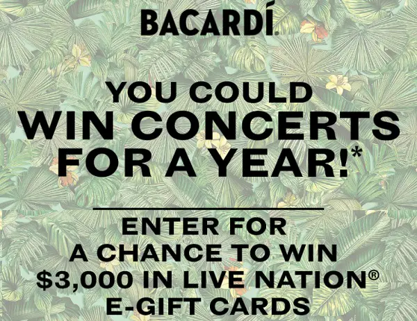 Bacardi $3000 Free Live Nation Concert Gift Card Giveaway (5 Winners)