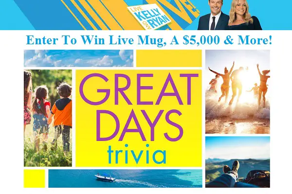 LIVE’s Great Days Trivia Sweepstakes: Win Cash Prizes Up To $5,000 & More