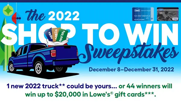 Synchrony 2022 Shop to Win Sweepstakes: Win Truck or Lowe’s Gift Card!