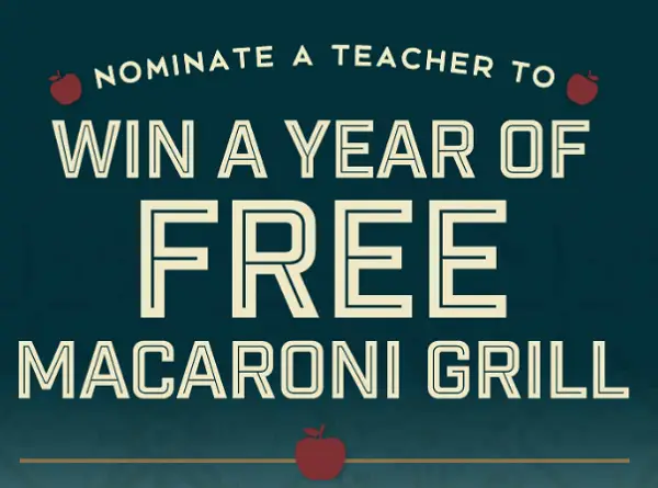Macaroni Grill Teacher Appreciation Sweepstakes: Win Free Macaroni Grill for a Year