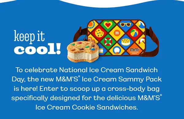 M&M'S Ice Cream Sandwich Sweepstakes (200 Winners)