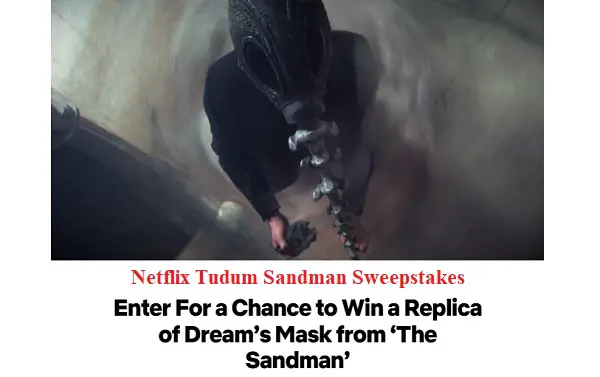 Netflix Tudum Sandman Sweepstakes: Win A Free Replica of Morpheus’ Mask
