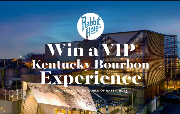 Rabbit Hole Distillery Tour Sweepstakes: Win A Free Trip To Louisville
