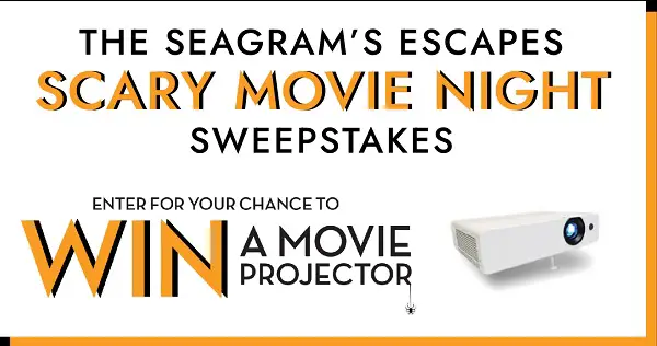 Seagram's Escapes Scary Movie Night Sweepstakes