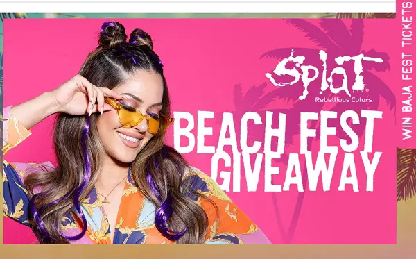 Splat Hair Color Baja Beach Fest Sweepstakes: Win Free Tickets (3 Winners)