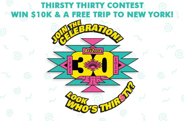 Thirsty Thirty Contest: Win $10K Free Cash & A New York Trip