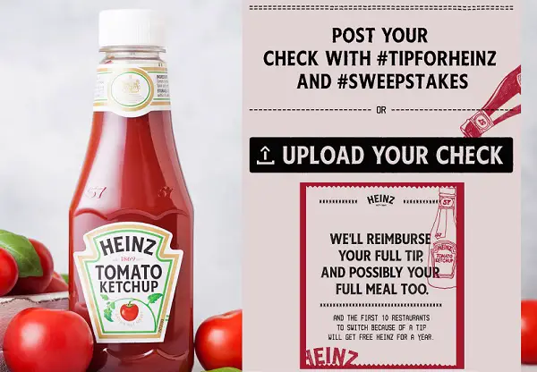 Tip for Heinz Sweepstakes: Get Refund On Your Meal! (100 Winners)