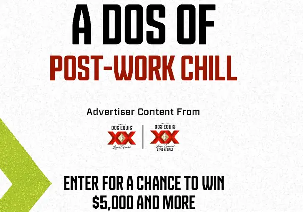Vox Media Events A Dos of Post Work Chill Sweepstakes: Win $5,000 & More
