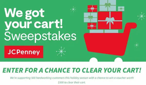 JCPenney We Got You Cart Holiday Sweepstakes: Win A $500 Free Shopping Spree